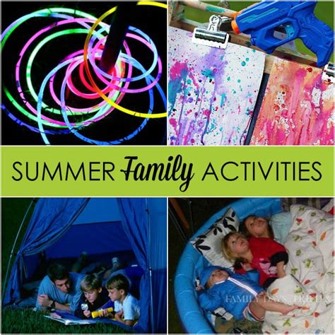 50 Fun & Easy Family Activities for Summer - Dating Divas