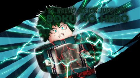 El nuevo mejor juego de BOKU NO HERO en ROBLOX | My Hero Mania - YouTube