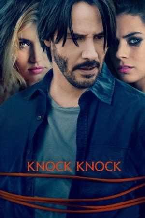 Knock Knock (2015) - Movie Review : Alternate Ending