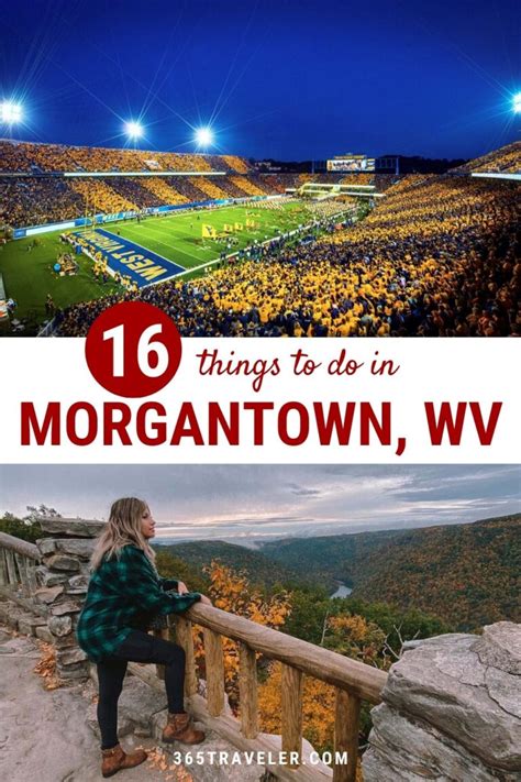 16 Absolute Best Things To Do in Morgantown Wv