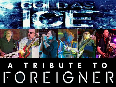 COLD AS ICE - A TRIBUTE TO FOREIGNER | ReverbNation