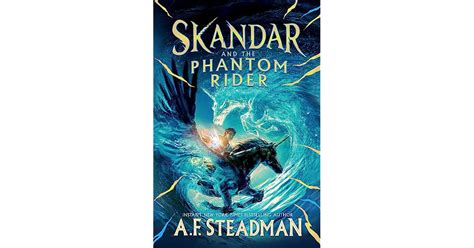 Book giveaway for Skandar and the Phantom Rider (Skandar, #2) by A.F. Steadman Apr 24-May 15, 2023