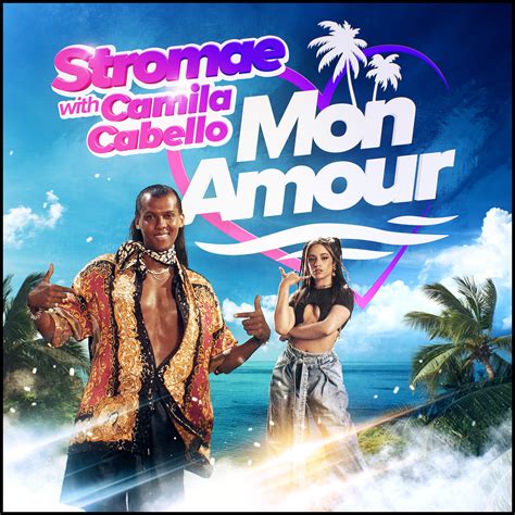 Stromae & Camila Cabello - Mon amour Lyrics