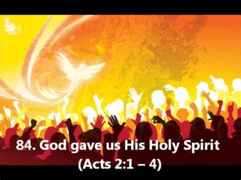 84. God gave us His Holy Spirit (Acts 2:1 -- 4) - YouTube