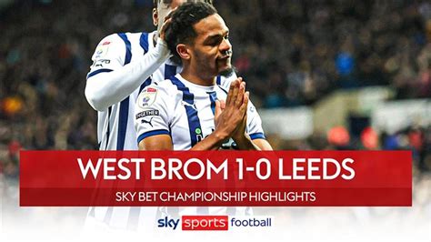 West Brom 1 - 0 Leeds - Match Report & Highlights