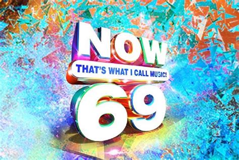 Now That's What I Call Music! 69 Is Finally Upon Us