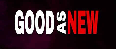 Good As New (Official Trailer) | IMDb