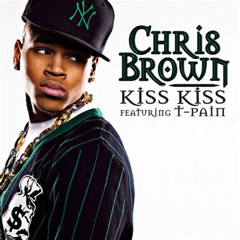 Chris Brown – Kiss Kiss Lyrics | Genius Lyrics