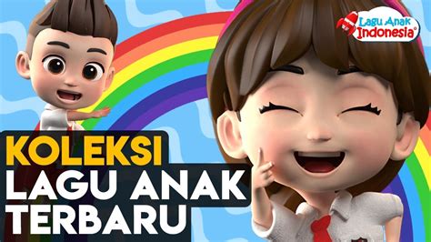 Kompilasi Lagu Anak 30 Menit - Lagu Anak Indonesia - Nursery Rhymes - تجميع أغاني الأطفال - YouTube