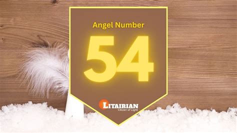 Angel Number 54 Meaning And Significance