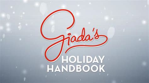 Giada's Holiday Handbook | Food Network