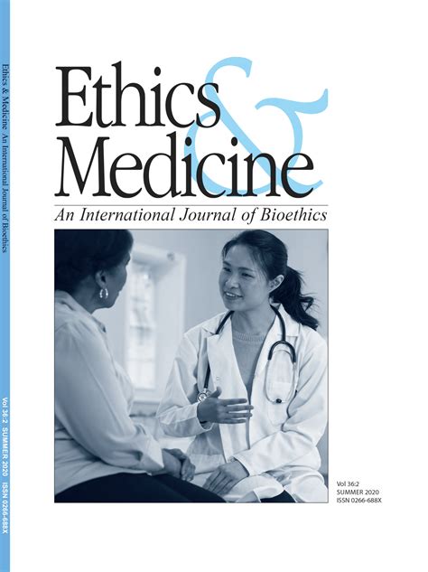 Ethics & Medicine: Volume 36:2 Summer 2020 | Ethics & Medicine