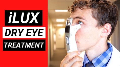 New Revolutionary Dry Eye Treatment - The iLux for Meibomian Gland Dysfunction (MGD) - YouTube