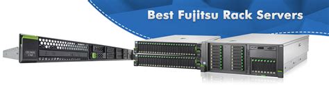 Best Fujitsu Servers on Sale | Rack & Tower Servers | Lowest Price ...