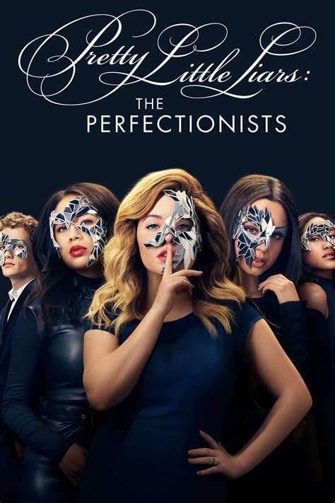 Pretty Little Liars: The Perfectionists (série) : Saisons, Episodes, Acteurs, Actualités