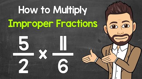 How to Multiply Improper Fractions | Multiplying Fractions | Math with Mr. J - YouTube