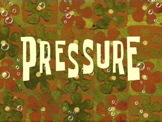 SpongeBob SquarePants #222 - Pressure (Episode)