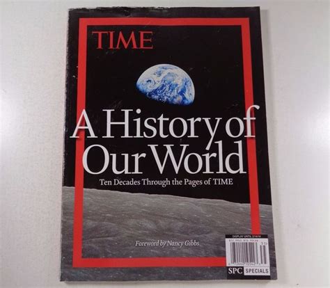 Time Magazine A History of Our World, November 2, 14/2014 | Time ...