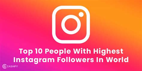 Revealed! Top 10 People With Highest Followers On Instagram April 2024 ...