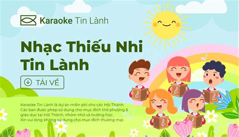 Nhạc Thiếu Nhi Tin Lành - Dự án chia sẻ miễn phí Beat Karaoke