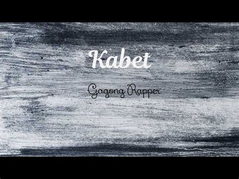 Kabet Lyrics - YouTube