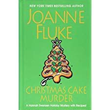 Christmas Cake Murder (A Hannah Swensen Mystery with Recipes) by Joanne Fluke (9781432853686)