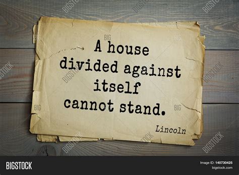 A House Divided Quotes Abraham Lincoln - lrjourneay