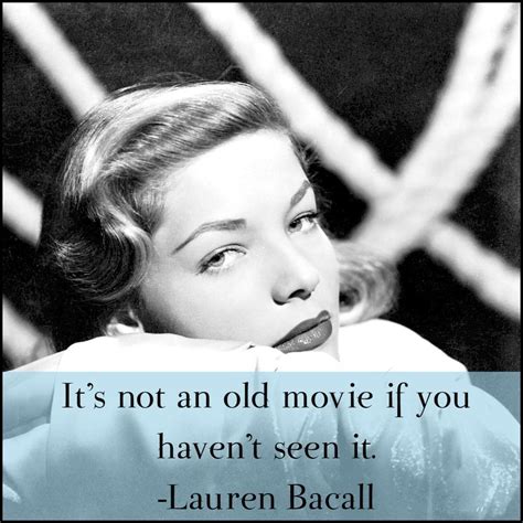 Lauren Bacall Quotes - ShortQuotes.cc