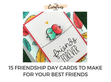 15 Easy Friendship Day Cards Ideas For Your Friends