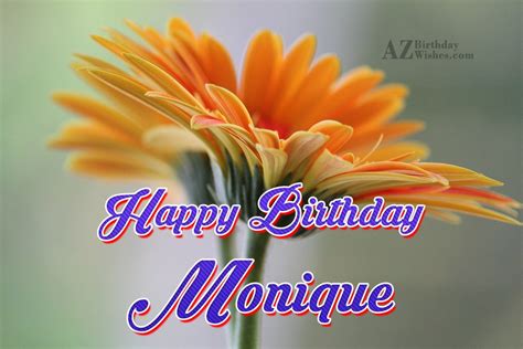 Happy Birthday Monique