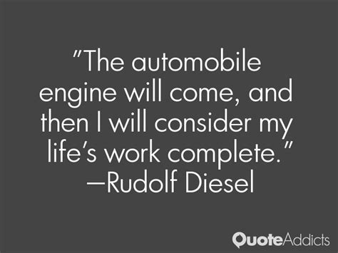 Rudolf Diesel Quotes. QuotesGram