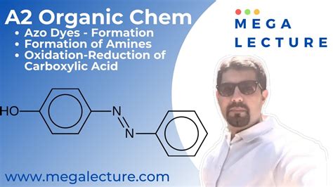 Live Class - A2 ORGANIC CHEMISTRY -Azo Dyes - Preparation of Azo Dyes ...