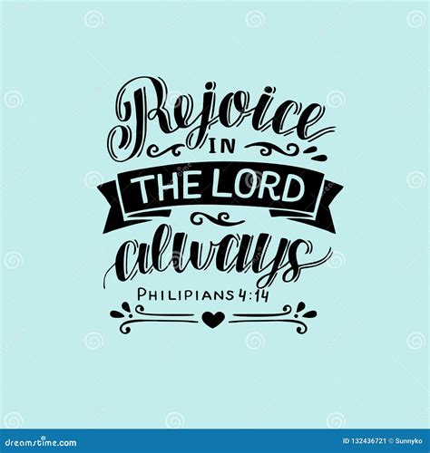 Hand Lettering with Bible Verse Rejoice in the Lord always. Stock Vector - Illustration of quote ...