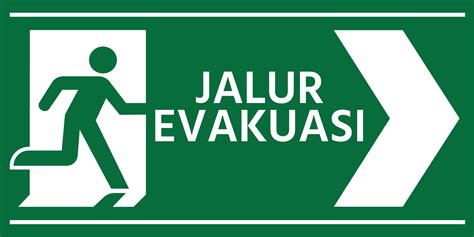 Jalur Evakuasi: Hal-Hal Yang Perlu Diketahui dan Perhatikan