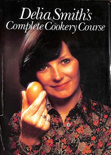 Complete Cookery Course by Delia Smith - AbeBooks