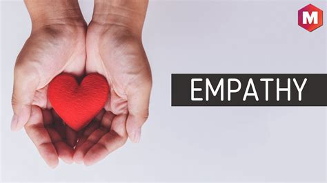 Empathy - Definition, Signs, Types, Uses and Barriers | Marketing91