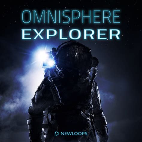 Omnisphere Explorer - Omnisphere 2 Presets by New Loops - Presets for Omnisphere 2