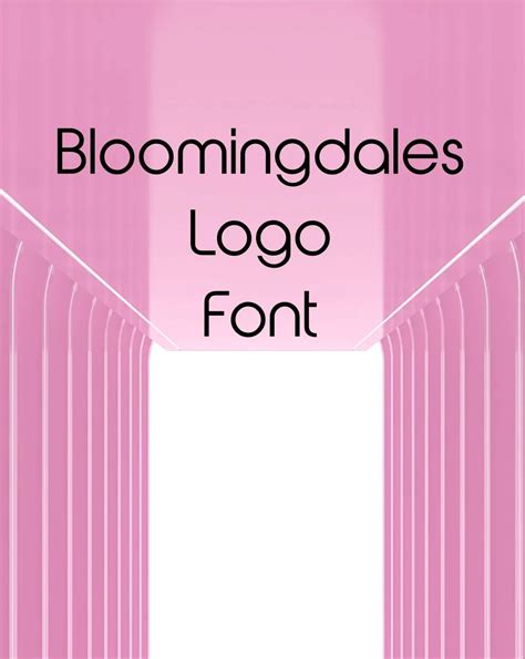 Bloomingdales Logo Font Free Download