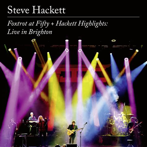 Steve Hackett revisits Foxtrot on terrific live album - Goldmine ...