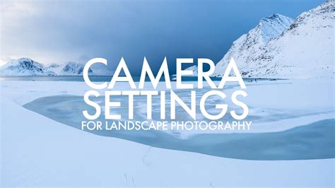 SETTING UP YOUR CAMERA FOR LANDSCAPE PHOTOGRAPHY — Andy Mumford Photography