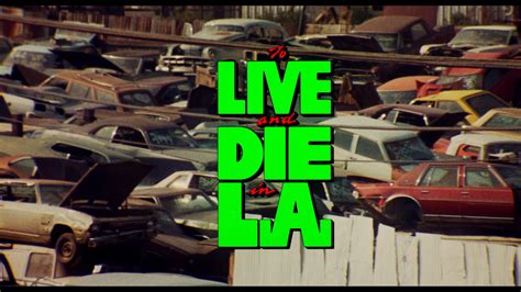 Review: To Live and Die in L.A. BD + Screen Caps - Movieman's Guide to the Movies