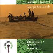 Georgia Sea Island Singers/Southern Journey Vol.12 (Georgia Sea Islands)