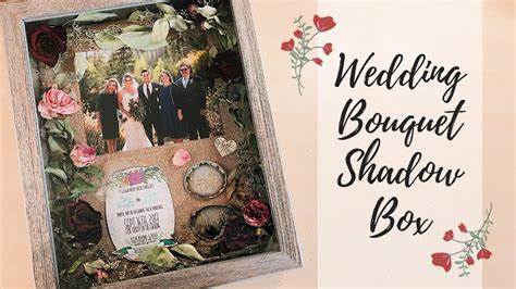 How To Preserve Wedding Flowers In A Shadow Box | Best Flower Site