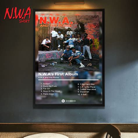 NWA's First Album N.W.A and the Posse Music List Poster Canvas - NWA Shirt