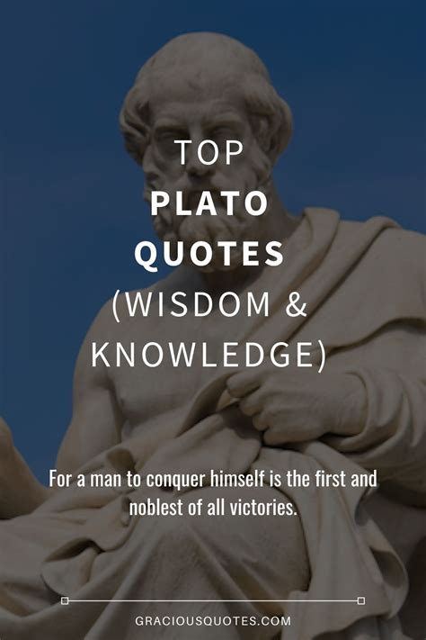 Top 50 Plato Quotes (WISDOM & KNOWLEDGE)