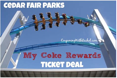 *HOT* Cedar Point Tickets for ONLY 20 My Coke Rewards Codes ~ Includes ...