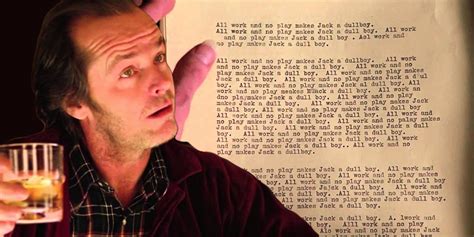 The Shining: What "All Work And No Play" Means (& Where It Comes From)