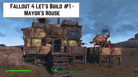 Fallout 4 Let's Build #1 - Mayor's House - YouTube