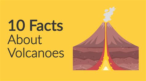 10 Little-Known Facts About Volcanoes - Earth How