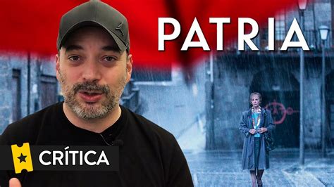 Crítica 'Patria' (HBO) - YouTube